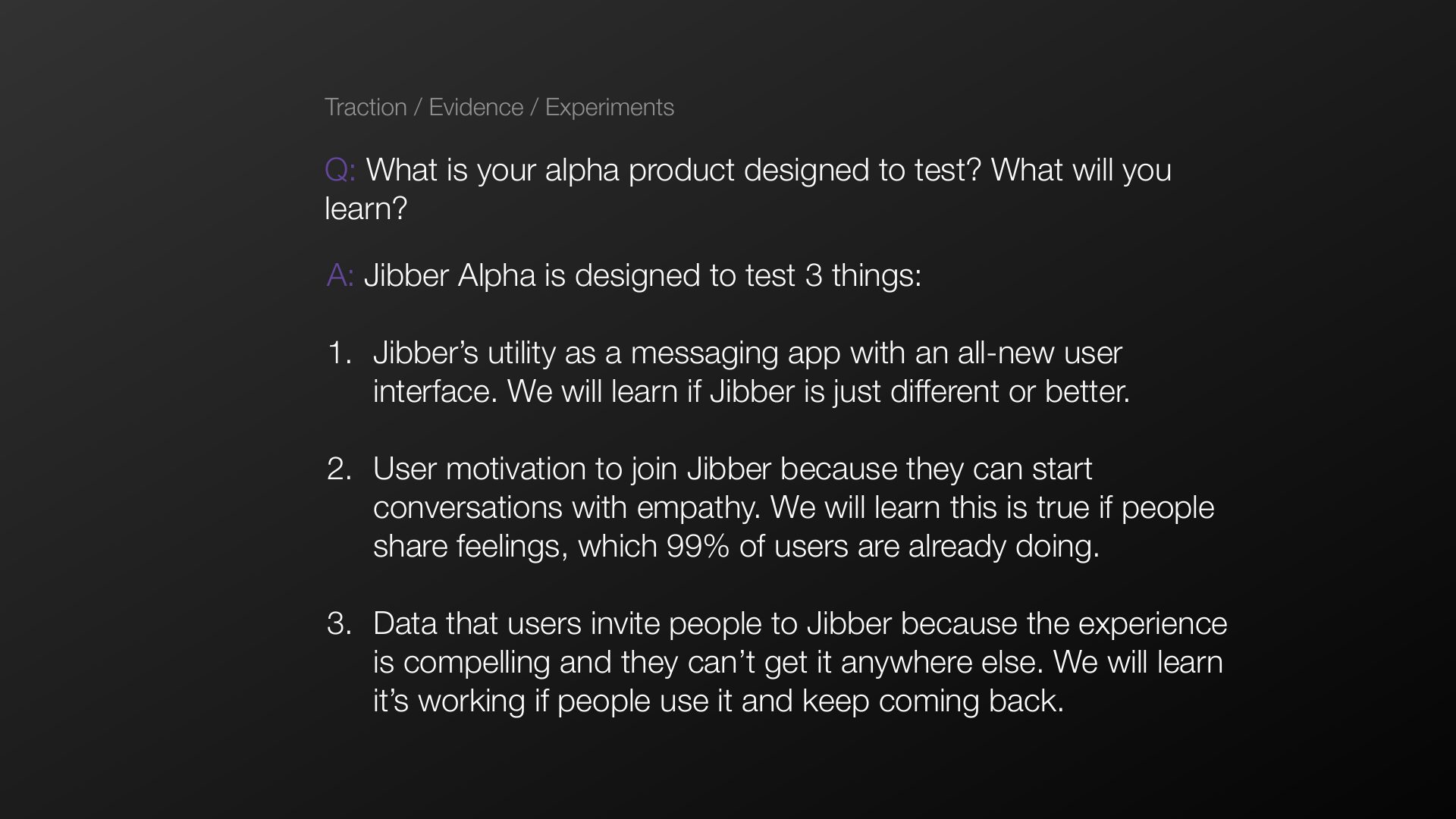 Alpha product experiments and learning goals